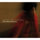 Prometheus - Hands On Strings