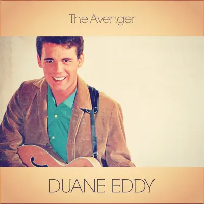 The Avenger - Single - Duane Eddy