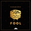 Fool - Single