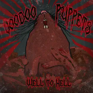 ladda ner album Voodoo Puppets - Well To Hell