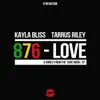 876-Love (feat. Tarrus Riley) - Single album lyrics, reviews, download