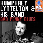 Bad Penny Blues (Remastered) - Single