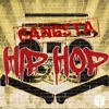 Gangsta Hip-Hop artwork