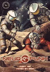 Neuropunk special - THE HEADSHOT 12 mixed by Bes #12