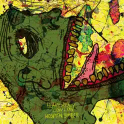 Hospital Bomber - EP - Heavy Heavy Low Low Hospital Bomber - EP - Heavy Heavy Low Low