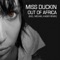 Out of Africa (Michael Kaiser Remix) - Miss Duckin' lyrics