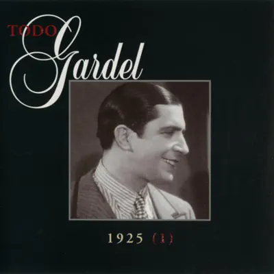 La Historia Completa de Carlos Gardel, Vol. 32 - Carlos Gardel