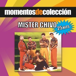 Mister Chivo - Chevere