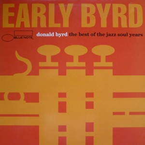 Early Byrd: The Best of Jazz Soul Years