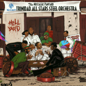 The Nostalgic Panyard - Neal & Massy Trinidad All Stars Steel Orchestra