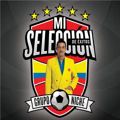 Colombia Mi Selección - Single - Grupo Niche