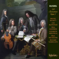 Handel: 20 Sonatas, Op. 1 by Richard Tunnicliffe, Paul Nicholson, Rachel Beckett, Lisa Beznosiuk, Paul Goodwin & Elizabeth Wallfisch album reviews, ratings, credits