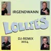 Irgendwann (DJ-Remix 2014) - EP album lyrics, reviews, download
