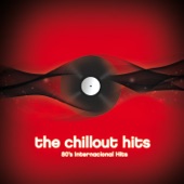 The Chillout Hits: 80's Internacional Hits artwork