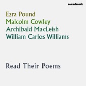 Ezra Pound, Malcolm Cowley, Archibald MacLeish & William Carlos Williams Read Their Poems artwork