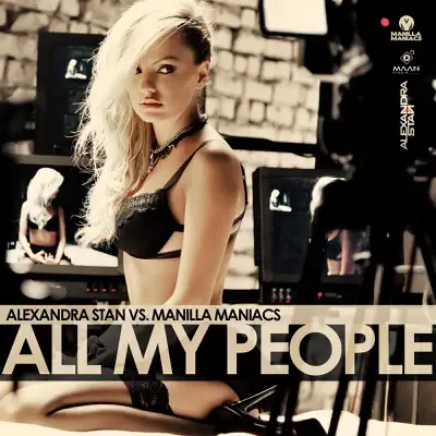 All My People - Single (with Manilla Maniacs) - Single - Alexandra Stan