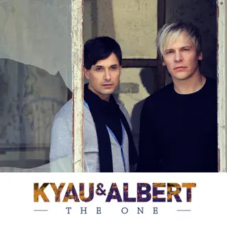 The One - EP by Kyau & Albert album reviews, ratings, credits