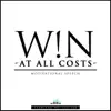 Win At All Costs - Motivational Speech song lyrics