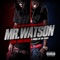 Mr. Watson (Dirty) - Thug Brothers lyrics