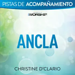 Ancla (Pista de Acompañamiento) - Christine D'Clario