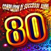 Compilation di successi anni '80