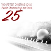 The Greatest Christmas Songs for Solo Piano (25 Popular Christmas Songs and Carols) artwork