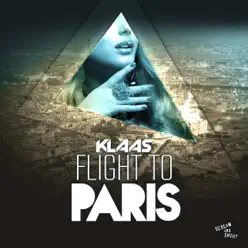 Flight To Paris - EP - Klaas Flight To Paris - EP - Klaas