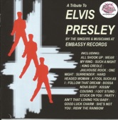 A Tribute To Elvis Presley By the Singers & Musicians At Embassy Records, 2014