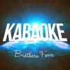 Karaoke (Originally Performed By Brothers Four) - Single album lyrics, reviews, download