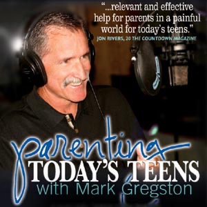 Parenting Today's Teens by Mark Gregston on Apple Podcasts