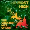 The Most High: The Greatest Hits of Dub