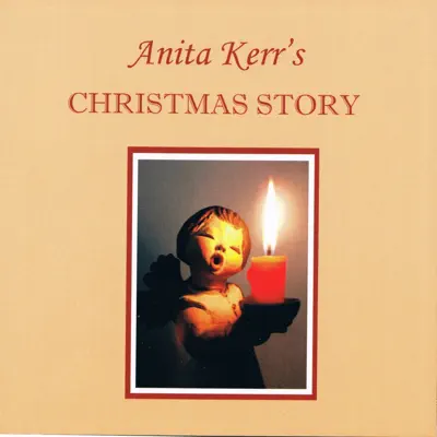 Anita Kerr's Christmas Story (The Angel in the Faded Blue Jeans) - The Anita Kerr Singers