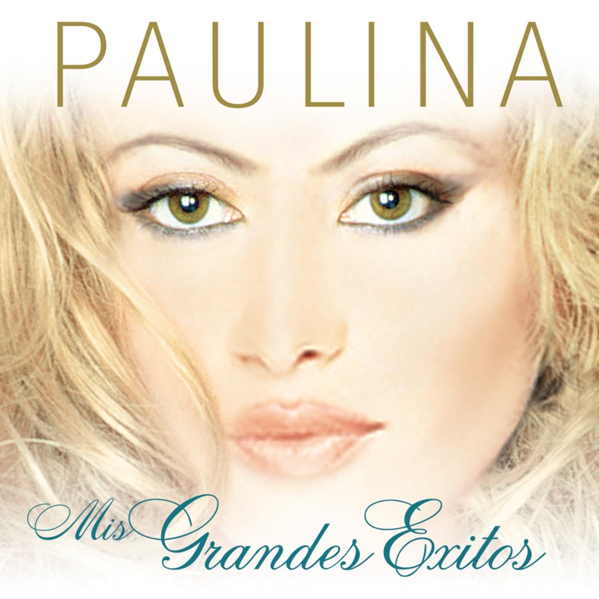 ‎paulina Rubio Mis Grandes Éxitos By Paulina Rubio On Apple Music