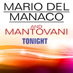 Mario Del Manaco And Mantovani Tonight (Original Artist Original Songs) - Mantovani