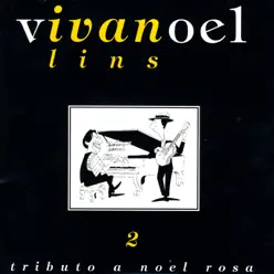 Tributo A Noel Rosa - Vol. 2 - Ivan Lins