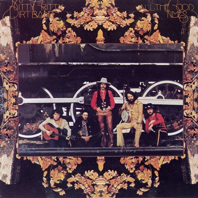 All the Good Times - Nitty Gritty Dirt Band