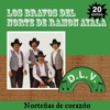 Los Bravos del Norte de Ramón Ayala - Bonita Finca De Adobe (2004 - Remaster)