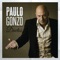 Quem de Nós Dois (feat. Ana Carolina) - Paulo Gonzo lyrics