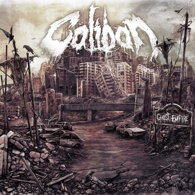 Ghost Empire - Caliban