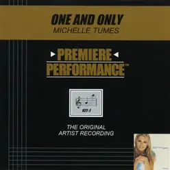 Premiere Performance: One and Only - Single - Michelle Tumes