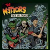 The Meteors - The Loneliness of the Long Distance Killer