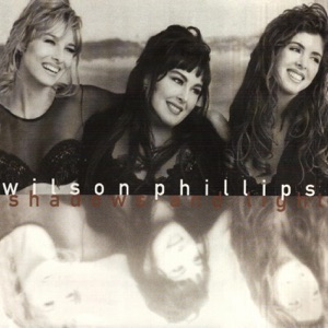Wilson Phillips - Wilson Phillips - You Won