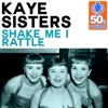 Shake Me I Rattle (Remastered) - Single