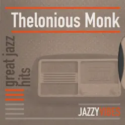 Great Jazz Hits - Thelonious Monk