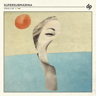 Arena y Sal - Single - Supersubmarina