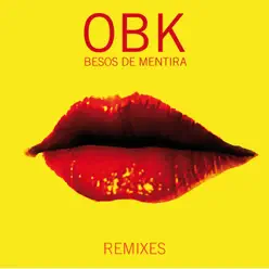 Besos de Mentira (Remixes) - Obk