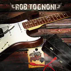 Capital Wah - Rob Tognoni Capital Wah - Rob Tognoni