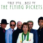 The Flying Pickets - Get Off My Cloud