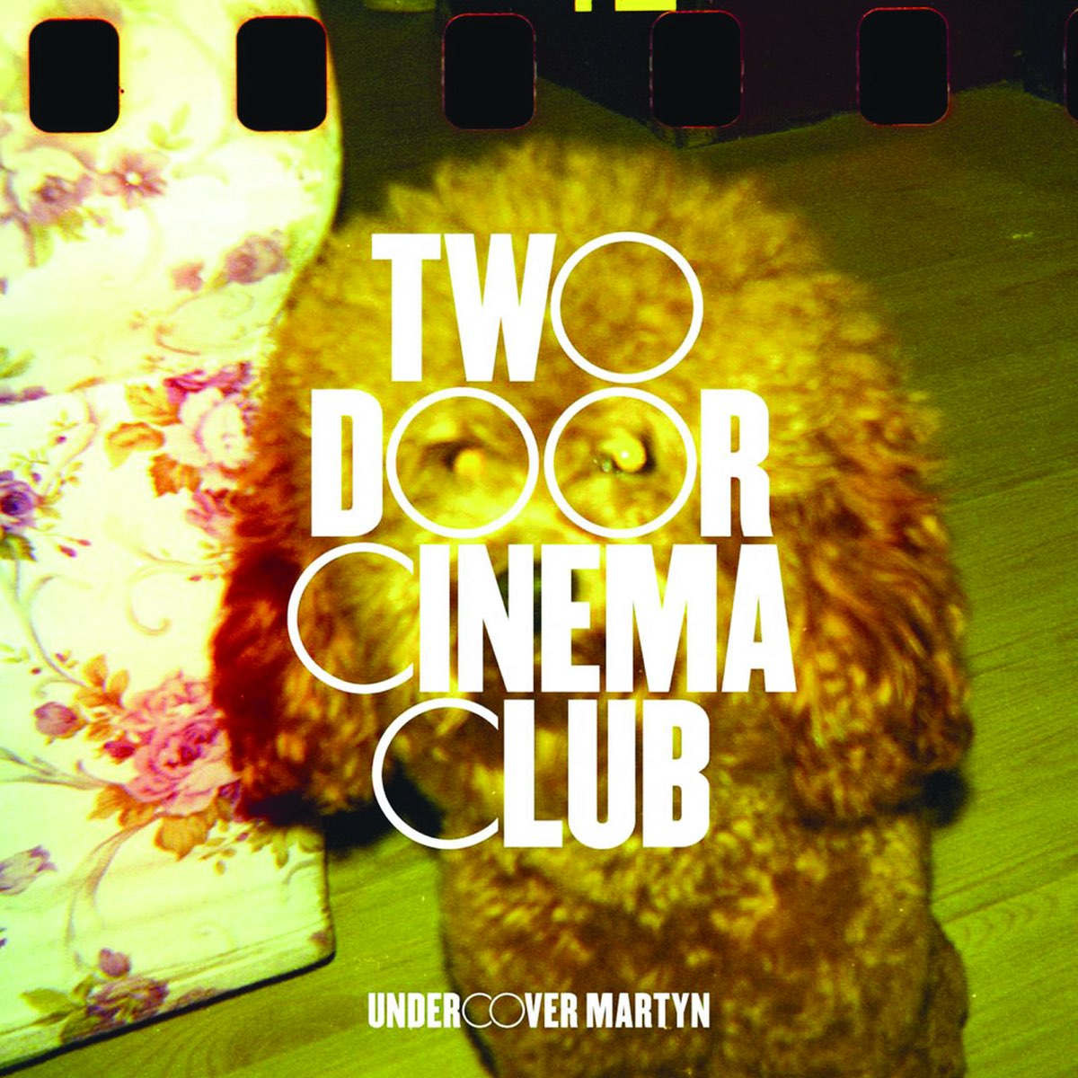 Undercover Martyn by Two Door Cinema Club on Apple Music