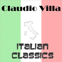 Italian Classics - Claudio Villa